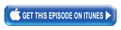 Get This Episode On iTunes
